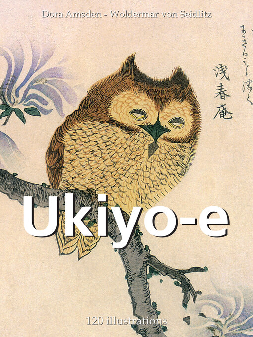 Title details for Ukiyo-E 120 illustrations by Dora Amsden - Wait list